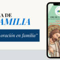 Semana de la Familia: PDF con oraciones para rezar en familia